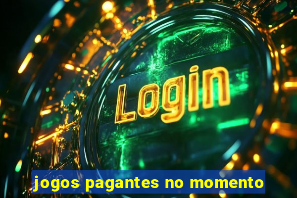 jogos pagantes no momento