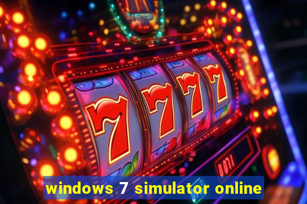 windows 7 simulator online