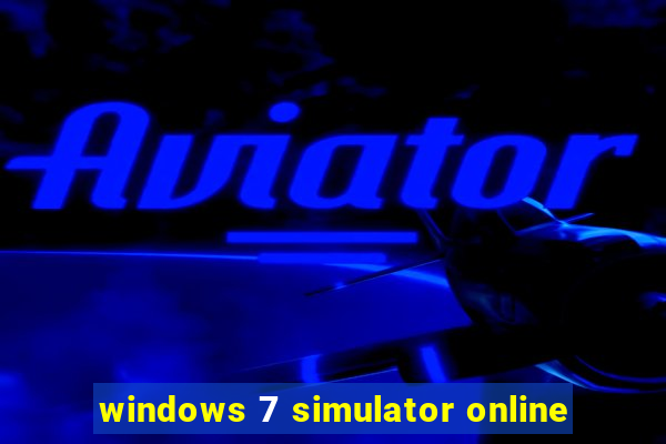 windows 7 simulator online