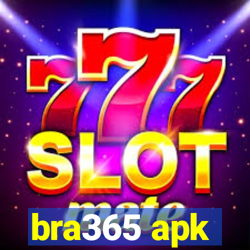 bra365 apk