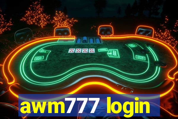 awm777 login