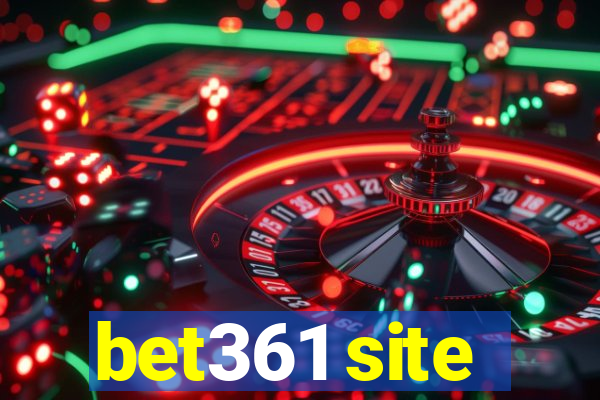 bet361 site