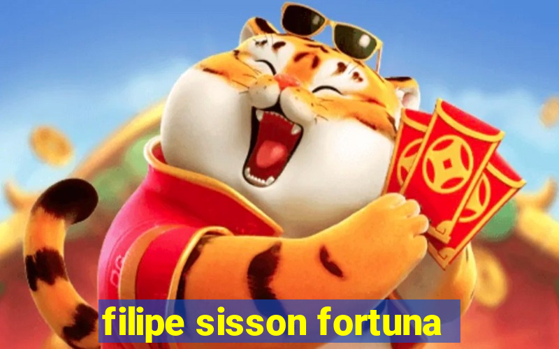 filipe sisson fortuna