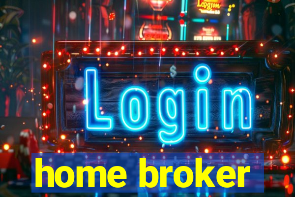 home broker