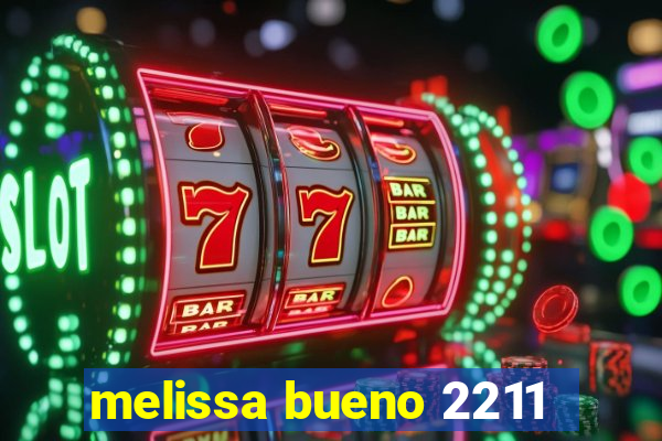 melissa bueno 2211