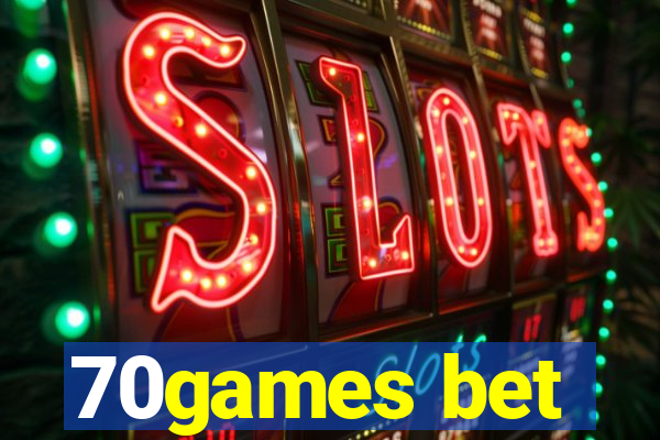 70games bet