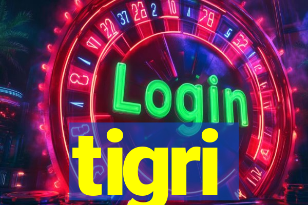 tigri