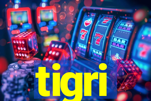 tigri