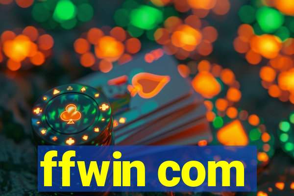 ffwin com