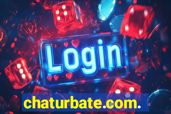 chaturbate.com.br