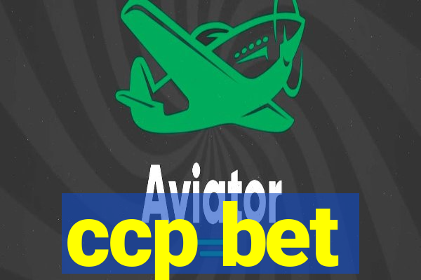 ccp bet
