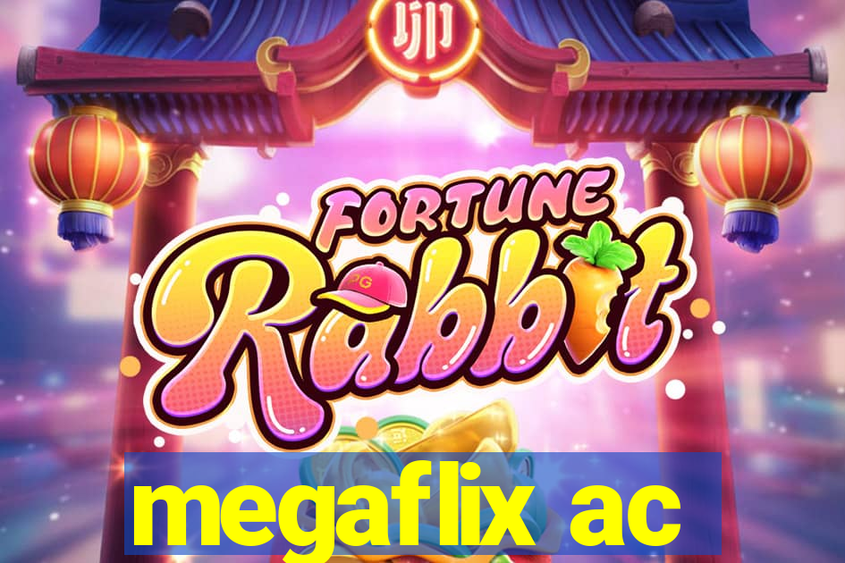 megaflix ac