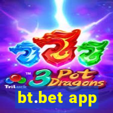 bt.bet app