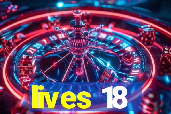 lives 18
