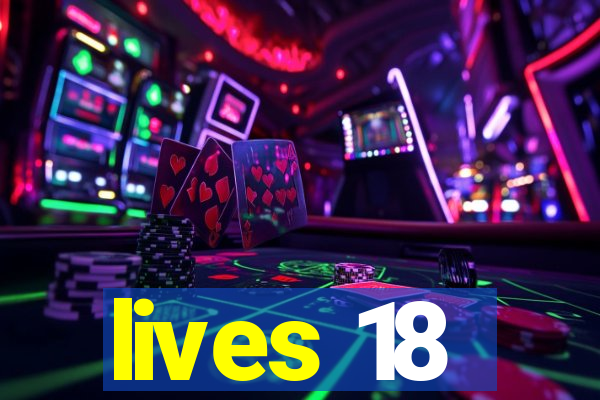 lives 18