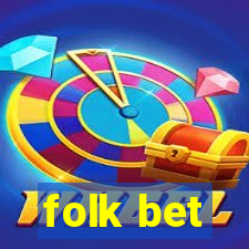 folk bet
