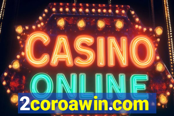 2coroawin.com