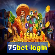 75bet login