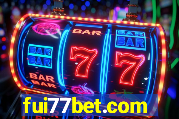 fui77bet.com
