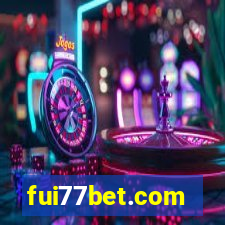 fui77bet.com