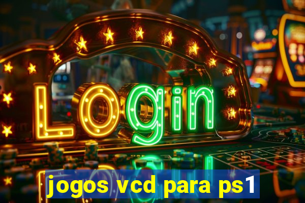jogos vcd para ps1
