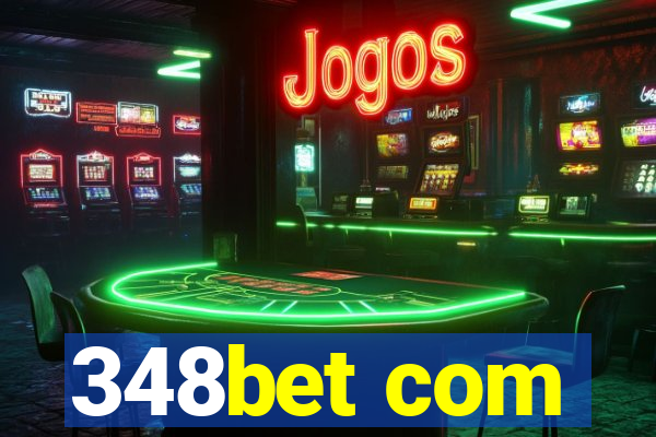 348bet com