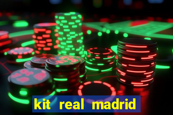 kit real madrid dls 18
