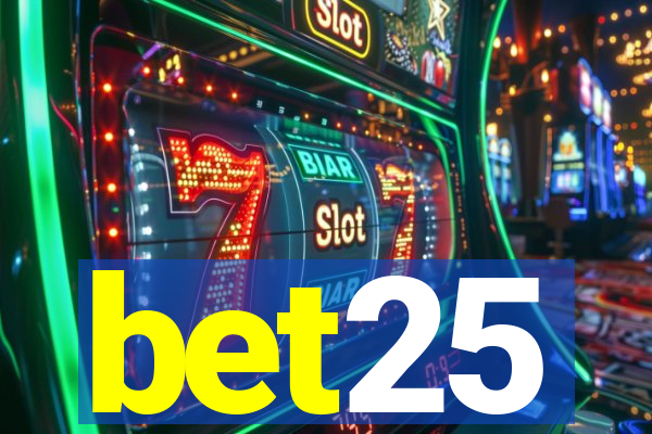bet25