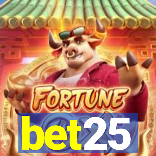 bet25