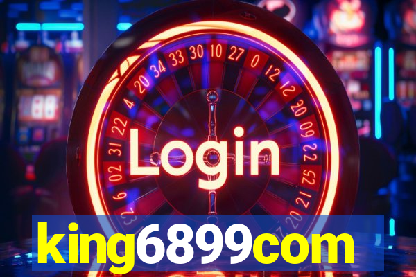king6899com