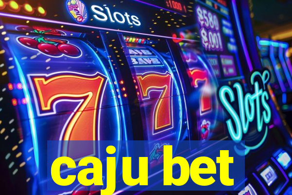 caju bet
