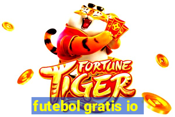 futebol gratis io