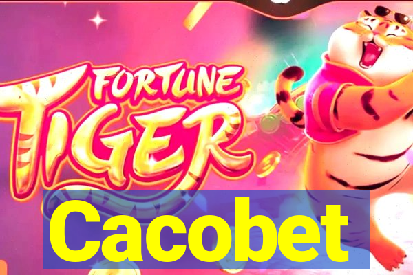 Cacobet