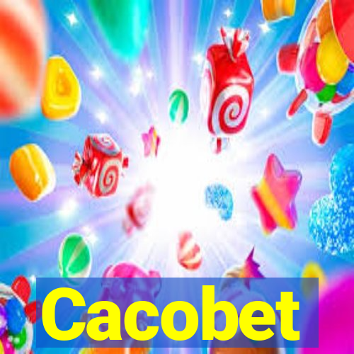 Cacobet