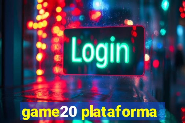 game20 plataforma