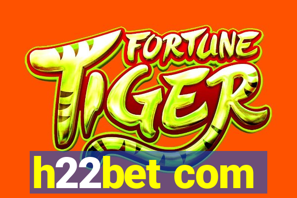 h22bet com