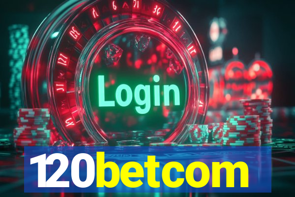 120betcom