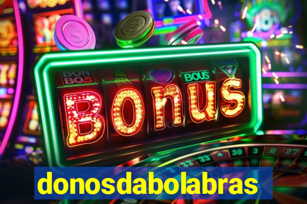 donosdabolabrasil.net
