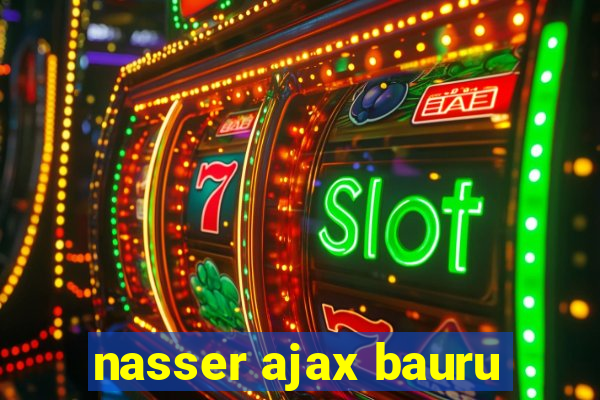 nasser ajax bauru
