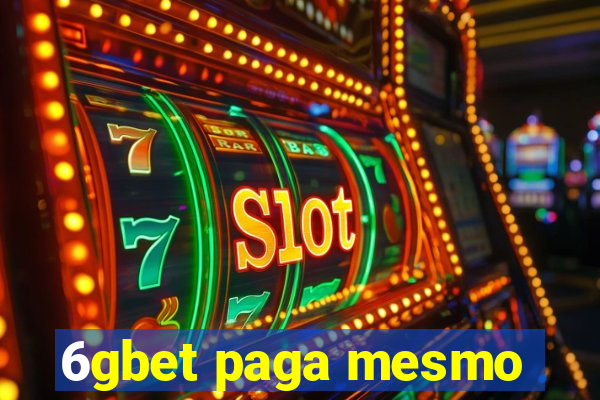 6gbet paga mesmo