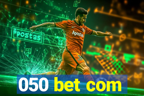 050 bet com