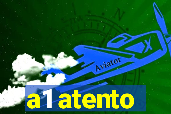 a1 atento