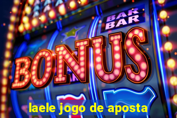 laele jogo de aposta