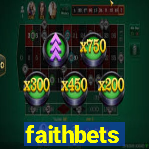 faithbets