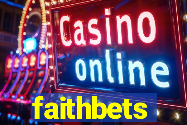 faithbets