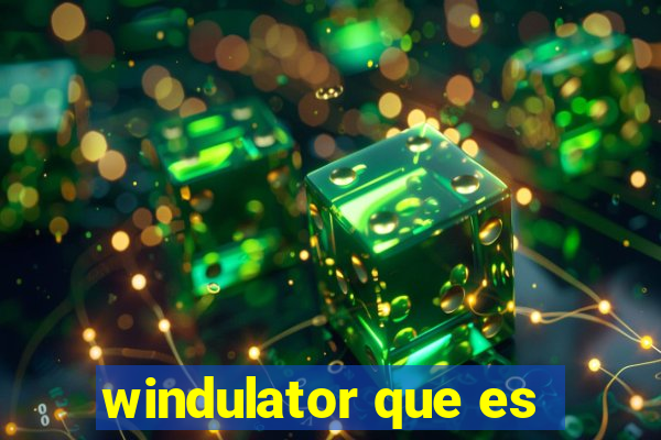 windulator que es