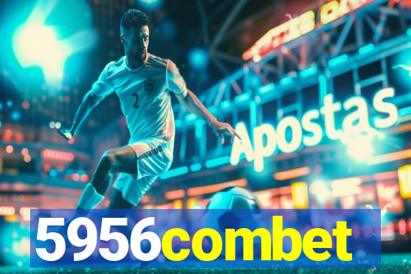 5956combet