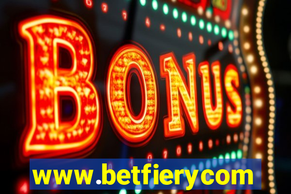 www.betfierycom