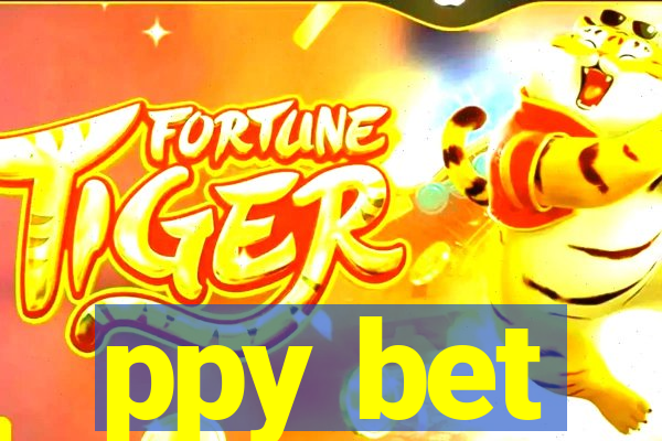 ppy bet