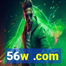 56w .com